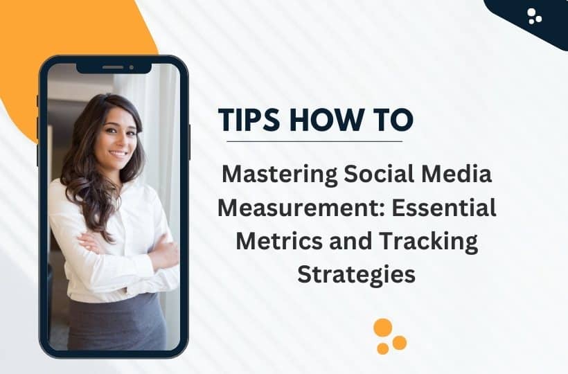 Mastering Social Media Measurement