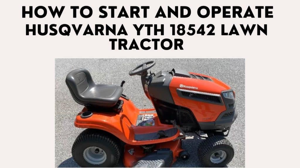 How to Start a Husqvarna Riding Lawn Mower