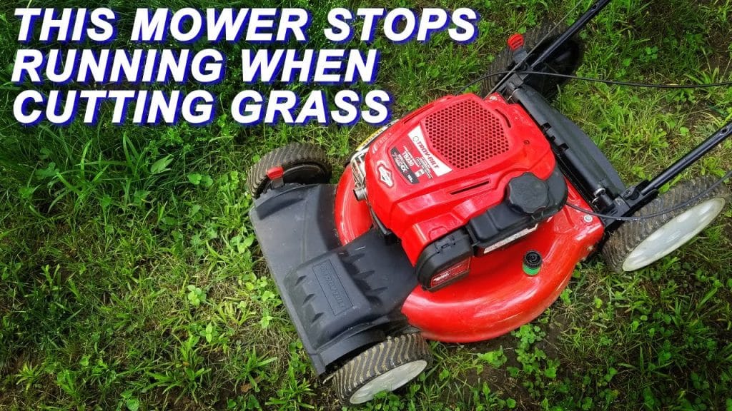 Lawn Mower Keeps Dying When Cutting Grass