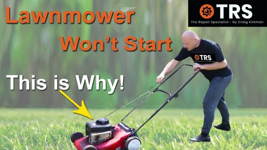 Why Won'T My Lawn Mower Start